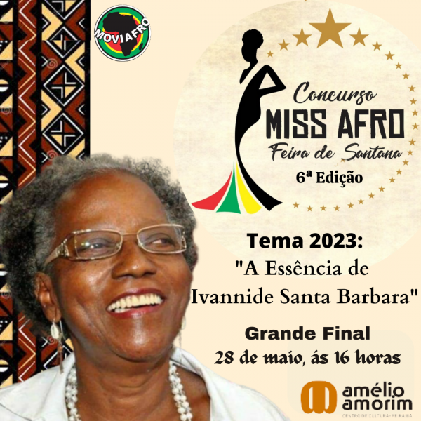 6ª Edição do Concurso Miss Afro chega a sua final.