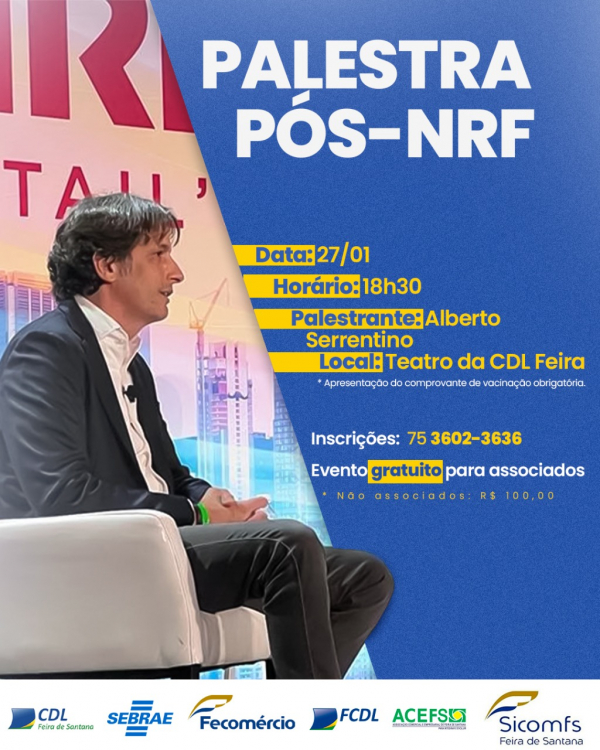 Alberto Serrentino traz informações da maior feira de varejo do mundo para palestra em Feira de Santana 