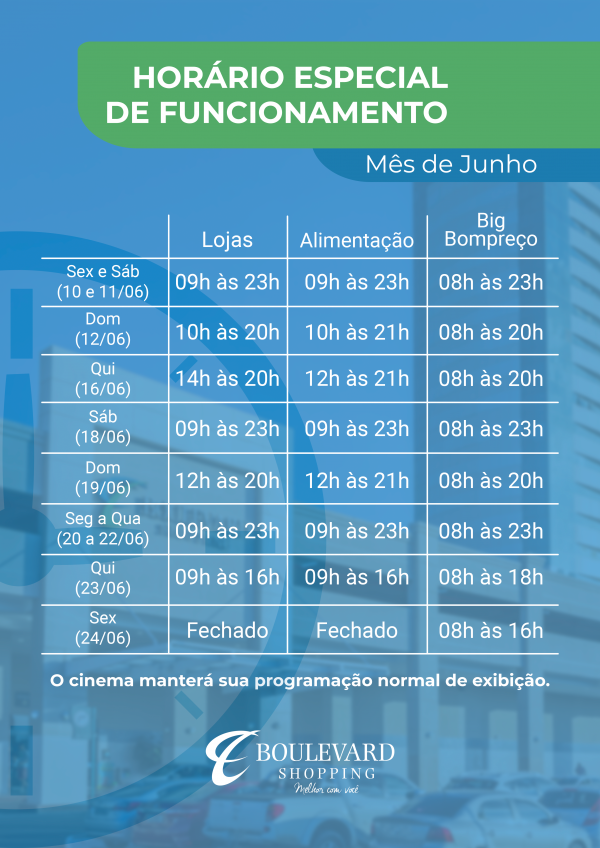 Boulevard Shopping funciona em horário especial em junho 