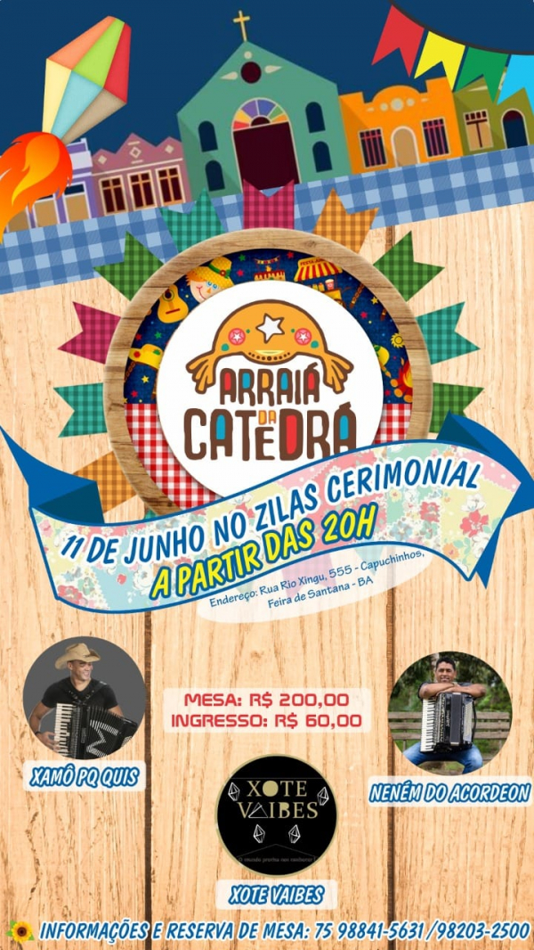 Dia 11 de junho vai acontecer o Arraiá da Catedrá