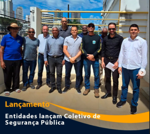 Entidades lançam Coletivo de Segurança Pública