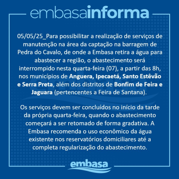 O abastecimento será interrompido quarta-feira (7) nesta região de Santo Estêvão
