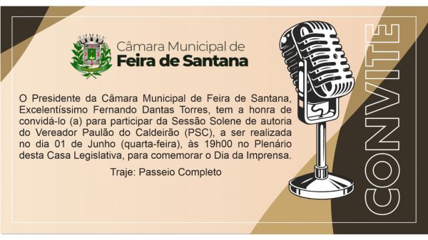 Sessão solene homenageia jornalistas no Dia da Imprensa, requerimento de autoria do vereador Paulão do Caldeirão