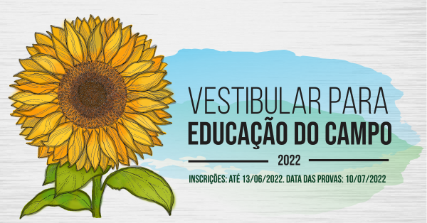 UFRB prorroga inscrições para 190 vagas em 4 cursos de Educação do Campo até 13 de junho