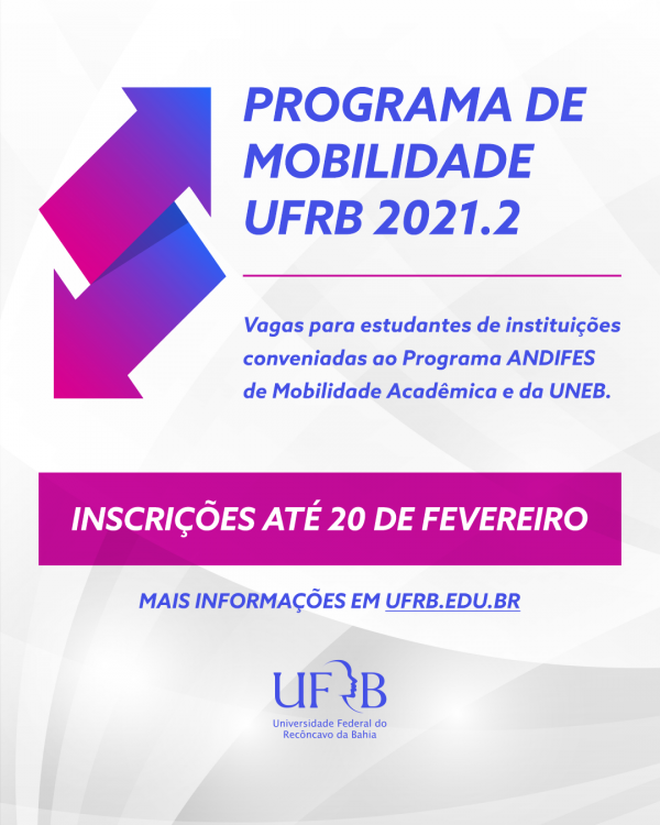 UFRB inscreve alunos de graduação para o Programa de Mobilidade Acadêmica