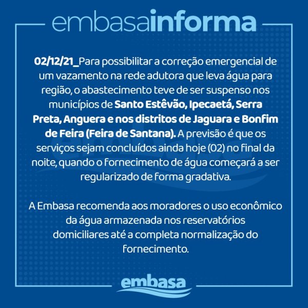 Vazamento em adutora interrompeu abastecimento em Santo Estêvão e região, além de dois distritos de Feira de Santana 