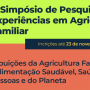 Pesquisas e Experiências em Agricultura Familiar e Desenvolvimento Rural são selecionadas para Simpósio
