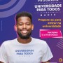 Programa Universidade para Todos inscreve até o dia 19 de março
