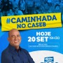 Sem essa de já ganhou o candidato Binho Galinha faz caminhada no bairro do Caseb
